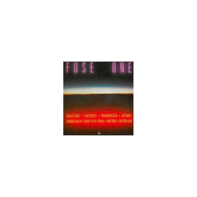 Fuse One – Same|1980 CTI Records – 0063.049 Fuse One – Same|1980 CTI Records – 0063.049