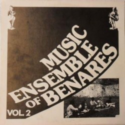 Music Ensemble Of Benares ‎– Same- Vol. 2|1986     amf F 105