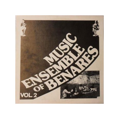 Music Ensemble Of Benares ‎– Same- Vol. 2|1986     amf F 105