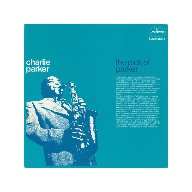 Parker ‎Charlie – The Pick Of Parker|Mercury ‎– 9291 051