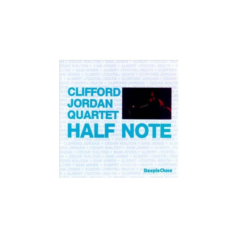 Jordan Clifford Quartet ‎– Half Note|1985   SteepleChase ‎– SCS 1198