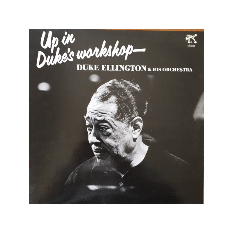 Ellington Duke & his Orchestra ‎– Up In Duke's Workshop|1991    Original Jazz Classics ‎– OJC-633