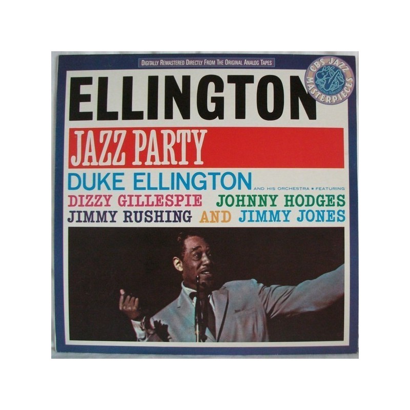 Ellington Duke  feat. Dizzy Gillespie...‎– Ellington Jazz Party|1988     CBS 460059 1