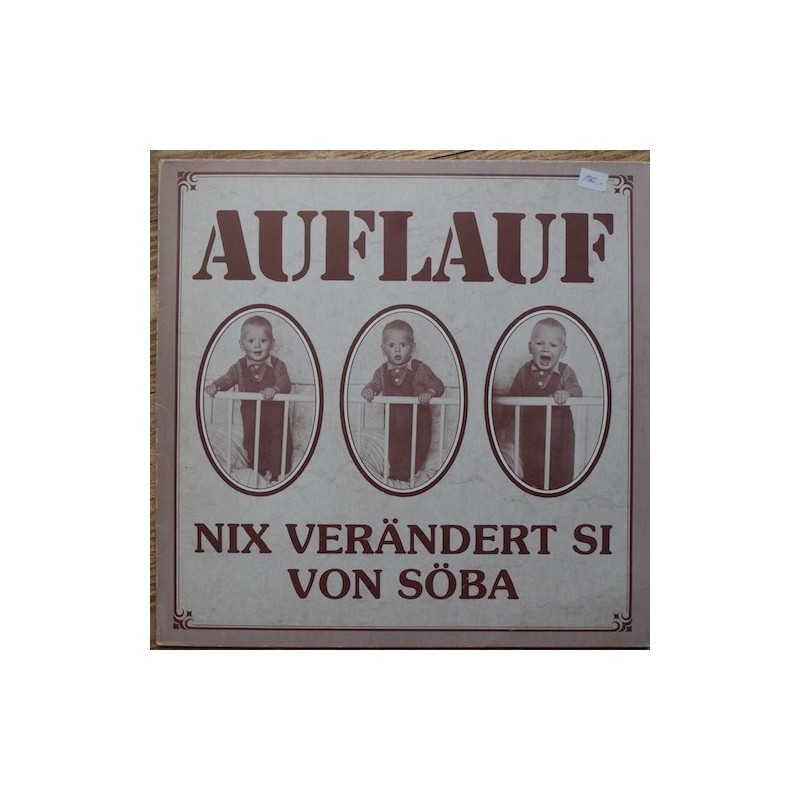 Auflauf ‎– Nix Verändert Si Von Söba|1978  Extraplatte ‎– 0120238