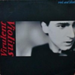 Virulent Violins ‎– Red And Blue|1989     Yellow Ltd. ‎– YELLOW 36