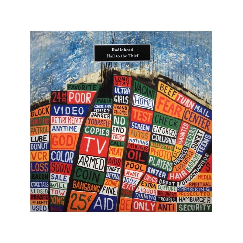 Radiohead ‎– Hail To The Thief|2003    Parlophone ‎– 7243 5 84543 1 4