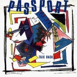 Passport‎– Talk Back|1988     WEA ‎– 243 871-1