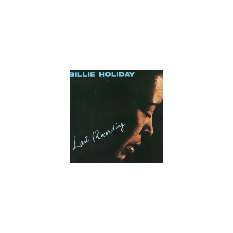 Holiday Billie with Ray Ellis and His Orchestra ‎– Last Recording|1988    PGP RTB ‎– 220477