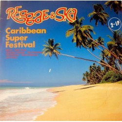 Various ‎– Reggae & Ska - Caribbean Super Festival|1980     Intercord ‎– INT 155.042
