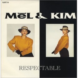 Mel & Kim ‎– Respectable|1987  INT 125580 Maxi Single