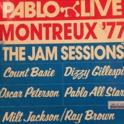 Various ‎– Montreux '77: The Jam Sessions|1977      Pablo Live ‎– 2620 105