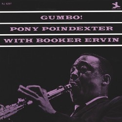 Poindexter Pony with Booker Ervin ‎– Gumbo!|New Jazz ‎– NJ 8297