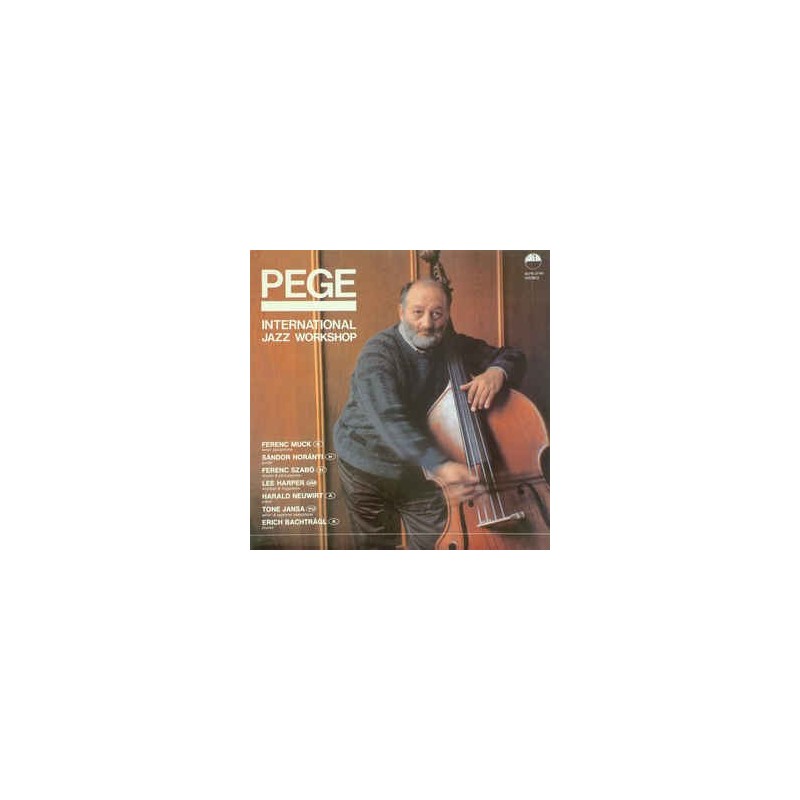 Pege Aladar– International Jazz Workshop|1988 Krém – SLPX 37141 Pege Aladar– International Jazz Workshop|1988 Krém – SLPX 37141