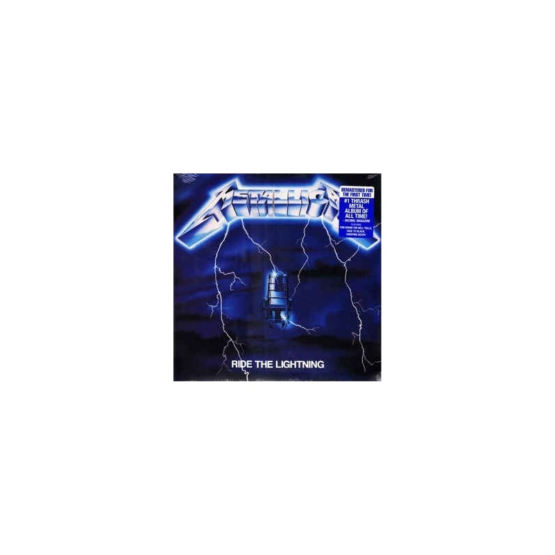 Metallica – Ride The Lightning|1984/2016 Blackened Recordings – BLCKND004R-1 Metallica – Ride The Lightning|1984/2016 Blackened Recordings – BLCKND004R-1