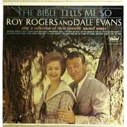 Rogers Roy  And Dale Evans ‎– The Bible Tells Me So|1962  T 1745