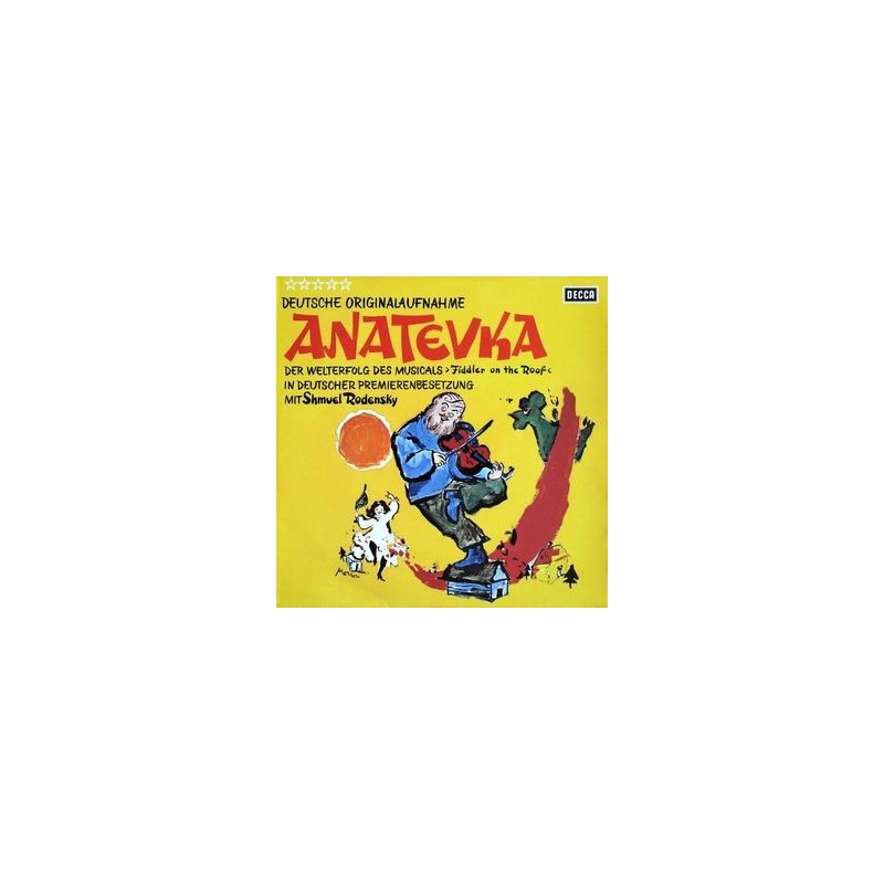 Anatevka &8211 Deutsche Originalaufnahme-Shmuel Rodensky – 621409 Anatevka &8211 Deutsche Originalaufnahme-Shmuel Rodensky – 621409