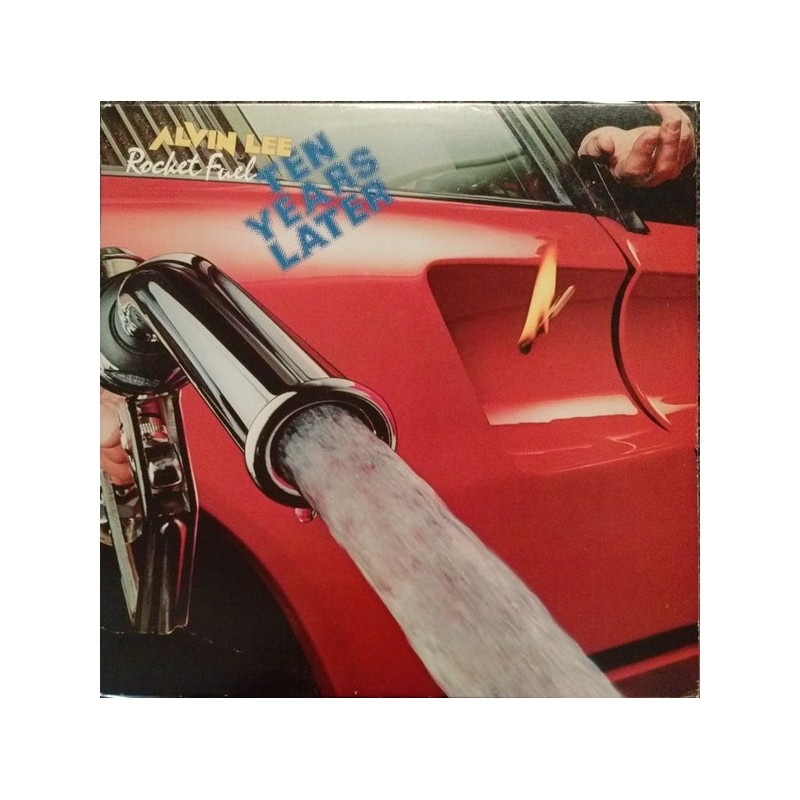 Lee Alvin & Ten Years Later ‎– Rocket Fuel|1978     Polydor	2344-103
