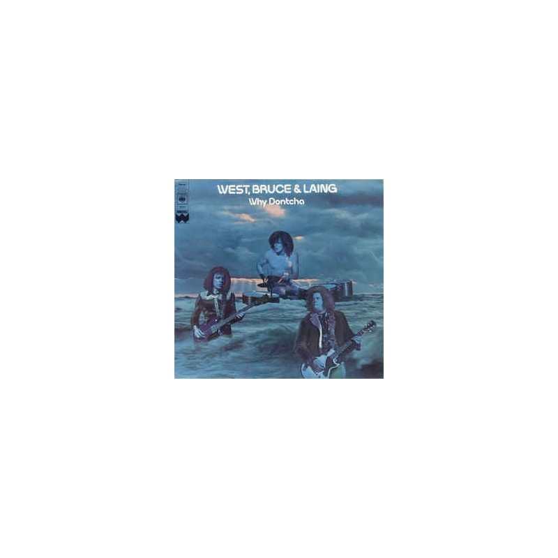 West, Bruce & Laing ‎– Why Dontcha|1972     RSO	2479 111