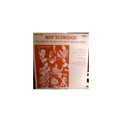 Eldridge ‎Roy – The Krupa Years 1941-1942 Sideman 1940    NOST 7642