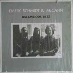 Emery, Schmidt & McCann ‎– Backwoods Jazz|1980    BHR-101