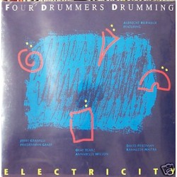 Four Drummers Drumming ‎– Electricity|1991    Riff-Records ‎– RIFF 911-1