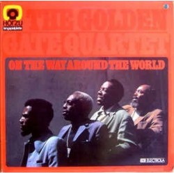 Golden Gate Quartet ‎The – On The Way Around The World|1973    EMI Electrola ‎– SHZE 387