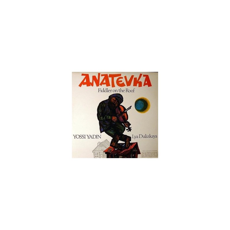 Anatevka &8211 Fiddler On The Roof|1969  92 310