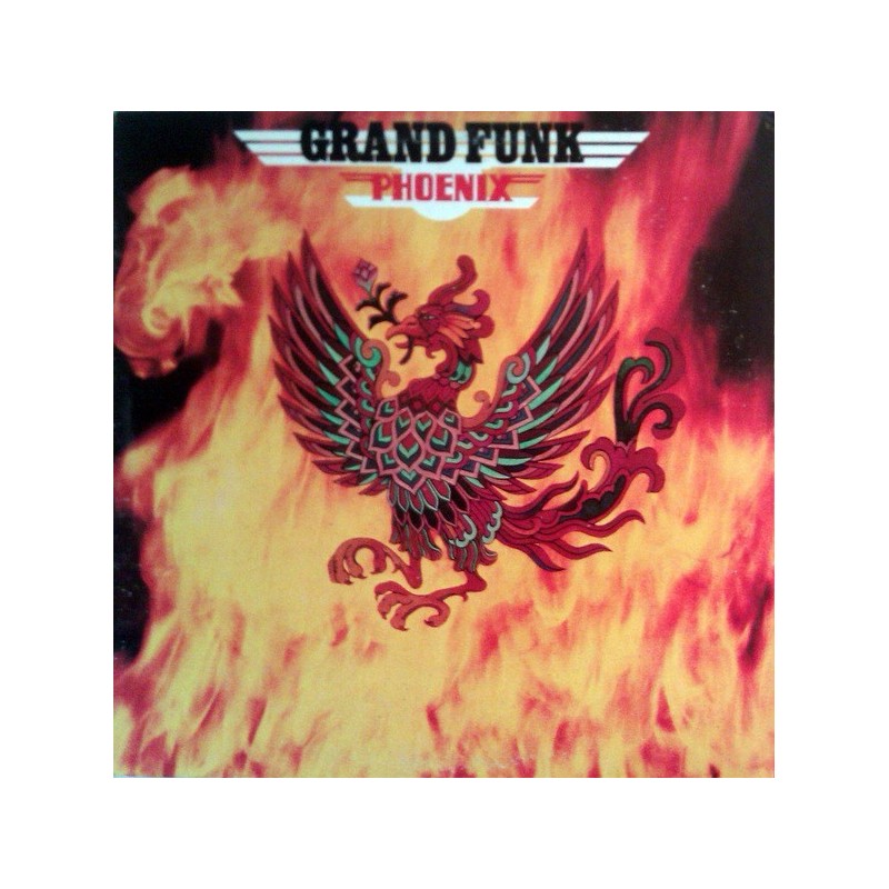 Grand Funk ‎– Phoenix|1972     Capitol Records ‎– 1 C 062-81 269