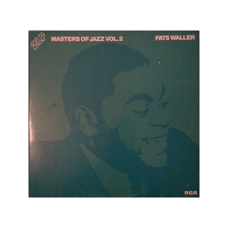 Waller Fats – Masters Of Jazz Vol. 2|1978 RCA – CL 42343 Waller Fats – Masters Of Jazz Vol. 2|1978 RCA – CL 42343