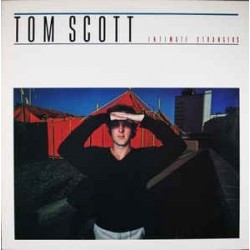 Scott ‎Tom – Intimate Strangers|1978      CBS 83309