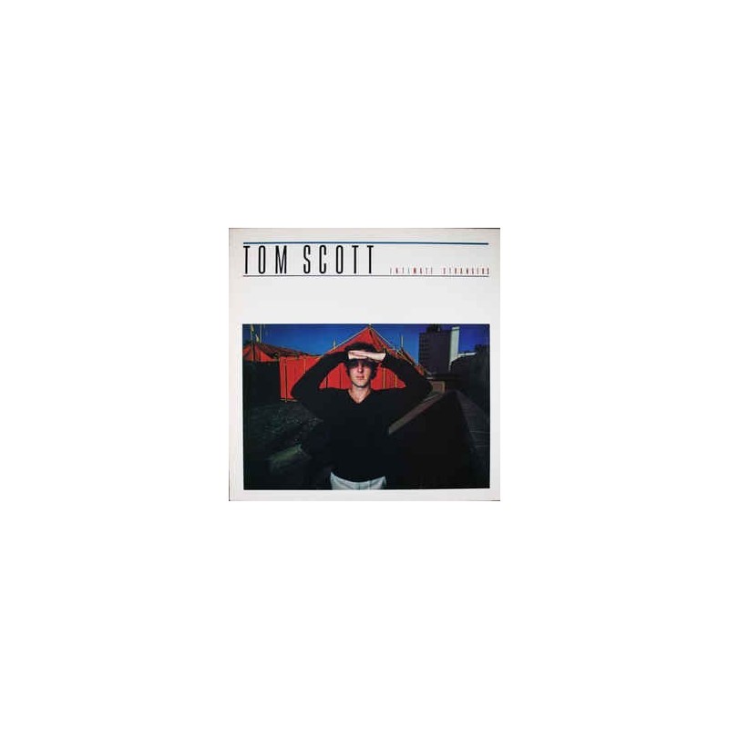 Scott Tom – Intimate Strangers|1978 CBS 83309 Scott Tom – Intimate Strangers|1978 CBS 83309