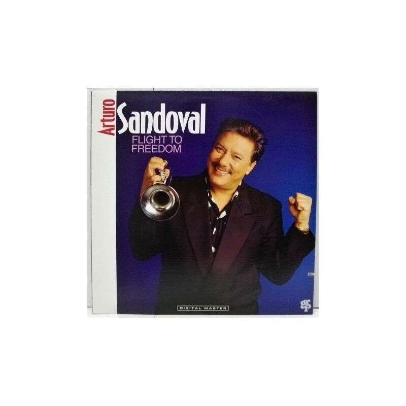 Sandoval Arturo – Flight To Freedom|1991 GRP – GR-9634 Sandoval Arturo – Flight To Freedom|1991 GRP – GR-9634