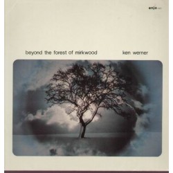 Werner Ken - Beyond The Forest Of Mirkwood|1980     Enja Records ‎– 3061