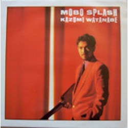 Watanabe ‎Kazumi – Mobo Splash|1986      Gramavision ‎– 18-8602-1