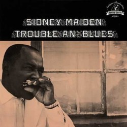 Maiden Sidney ‎– Trouble An Blues|Analogue Productions ‎– APR 3011