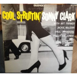 Clark ‎Sonny – Cool Struttin'|1958/1983      Blue Note ‎– BST-81588