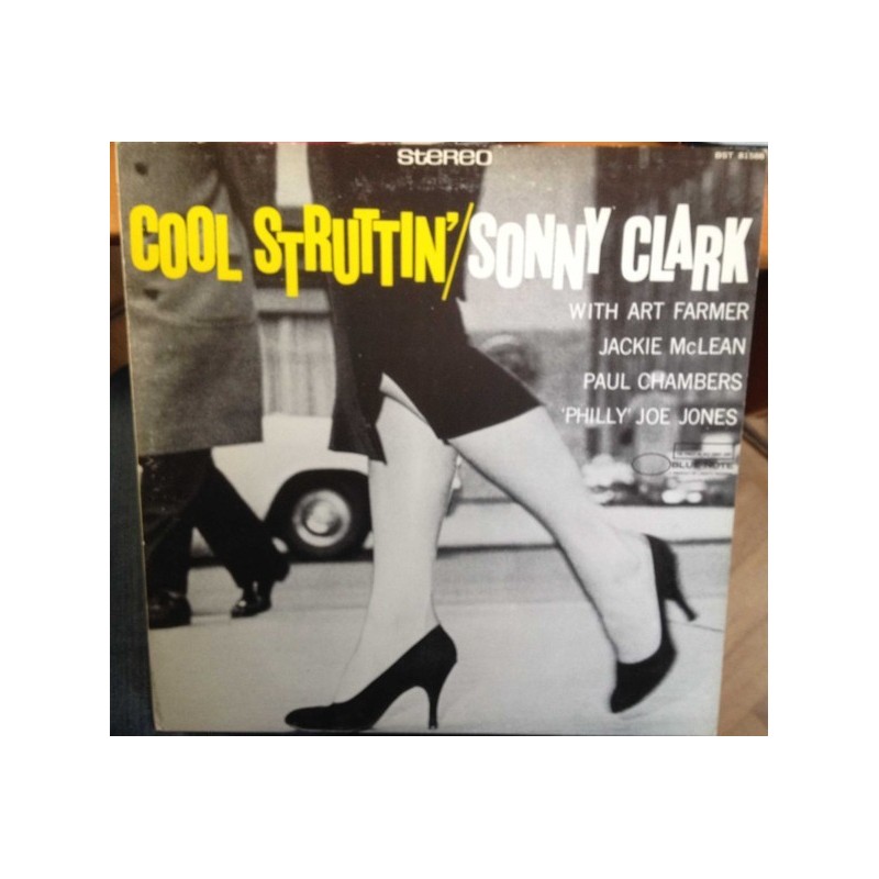 Clark Sonny – Cool Struttin'|1958/1983 Blue Note – BST-81588 Clark Sonny – Cool Struttin'|1958/1983 Blue Note – BST-81588