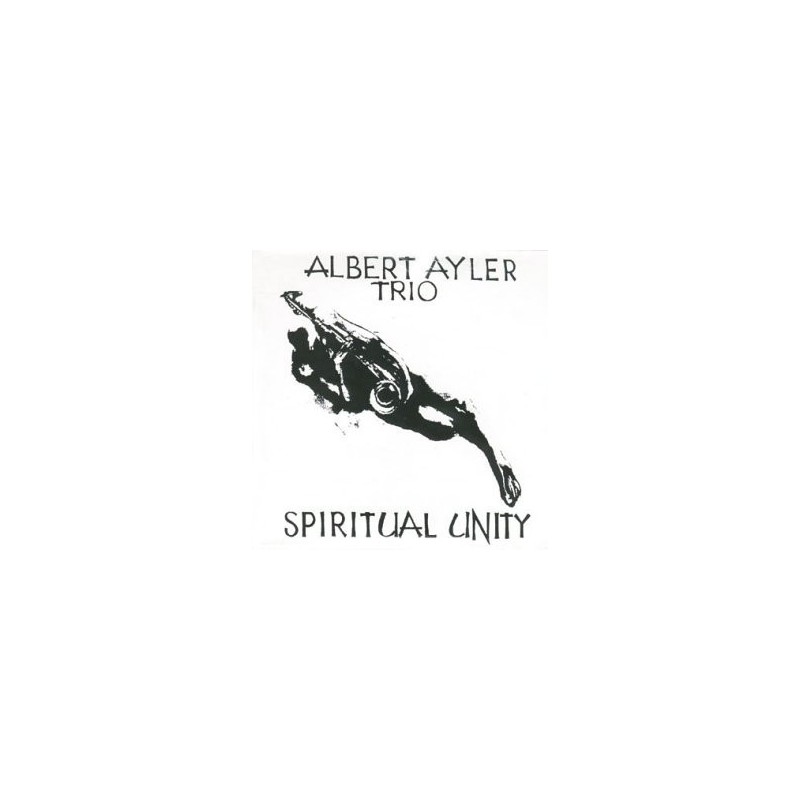 Ayler Albert Trio ‎– Spiritual Unity|1998     Get Back ‎– GET 1001