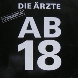 Ärzte Die ‎– Ab 18|1987      CBS LSP 980288 1