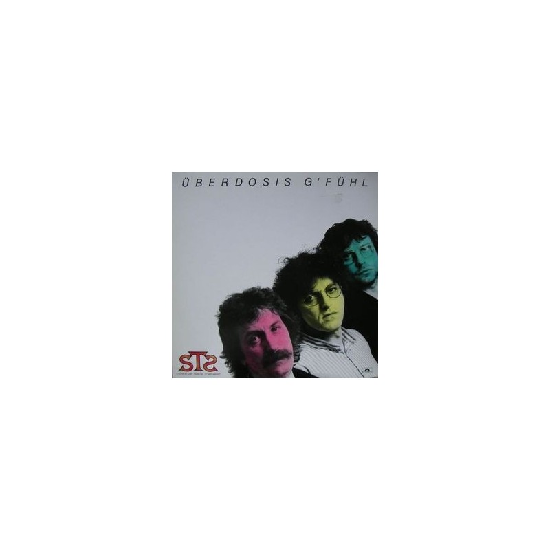 STS ‎– Überdosis G'fühl|1984    	Polydor	821 796-1