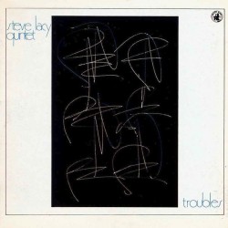 Lacy Steve Quintet ‎– Troubles|1979     Black Saint ‎– BSR 0035