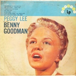 Lee Peggy – Peggy Lee Sings with Benny Goodman|1957    Harmony ‎– HL 7005