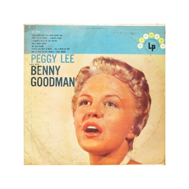 Lee Peggy – Peggy Lee Sings with Benny Goodman|1957    Harmony ‎– HL 7005
