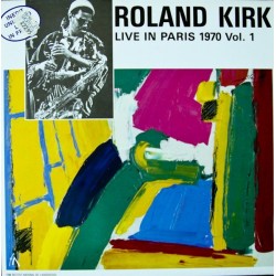 Kirk ‎Roland – Live In Paris 1970 Vol. 1|1988     	France's Concert	FC 109