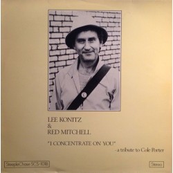 Konitz Lee & Red Mitchell ‎– I Concentrate On You - A Tribute To Cole Porter|1974    	SteepleChase	SCS-1018
