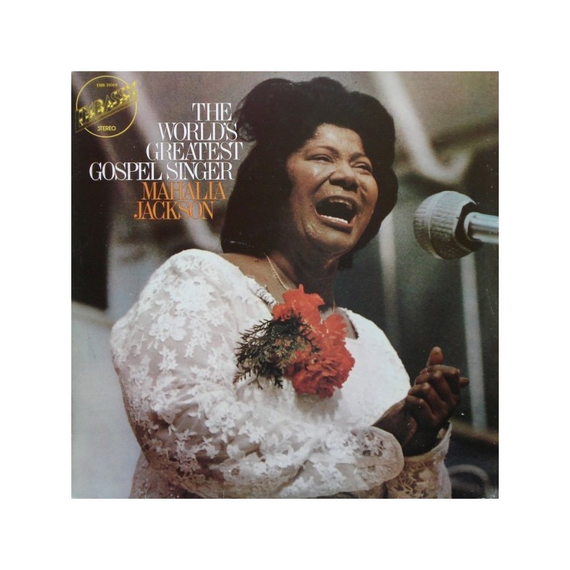 Jackson ‎Mahalia – The World's Greatest Gospel Singer|Embassy ‎– EMB 31069