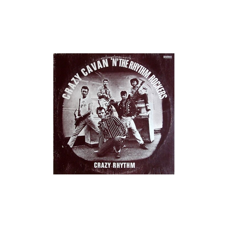 Crazy Cavan And The Rhythm Rockers ‎– Crazy Rhythm|1977     Bellaphon ‎– BBS 2545