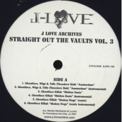 J-Love ‎– J-Love Archives: Straight Out The Vaults Vol. 3|2006  JLOVE-103