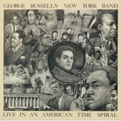 Russell's George New York Band ‎– Live In An American Time Spiral|1983     Soul Note ‎– SN 1049