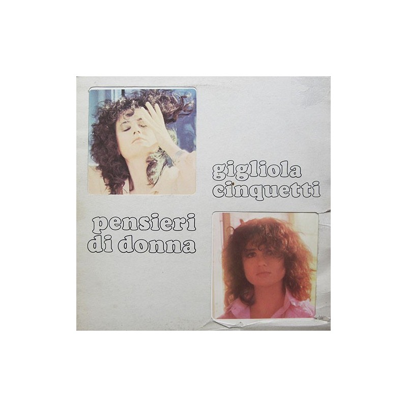 Cinquetti ‎Gigliola – Pensieri Di Donna|1978     CBS ‎– 83405